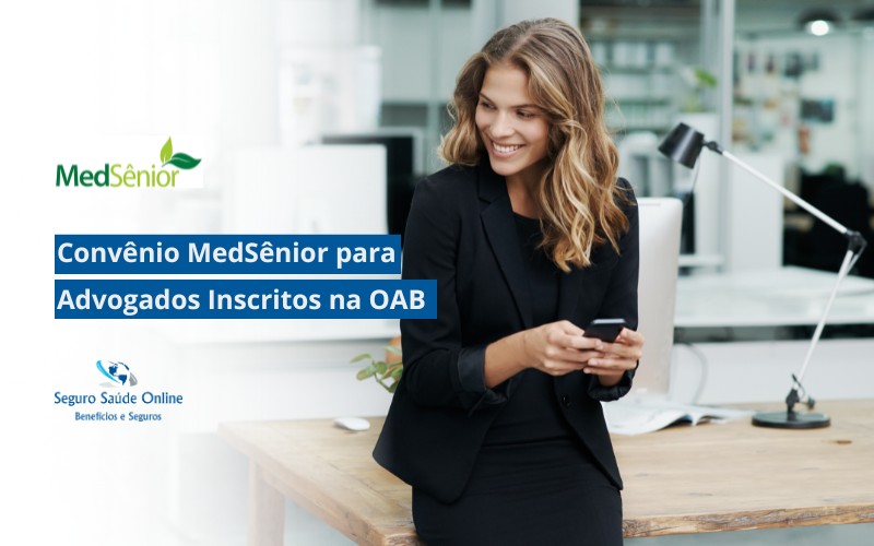 Convênio MedSênior para Advogados Inscritos na OAB
