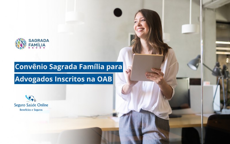 Convênio Sagrada Família para Advogados Inscritos na OAB
