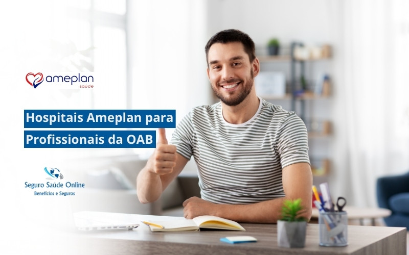 Hospitais Ameplan para Profissionais da OAB