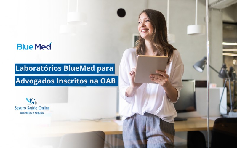Laboratórios BlueMed para Advogados Inscritos na OAB
