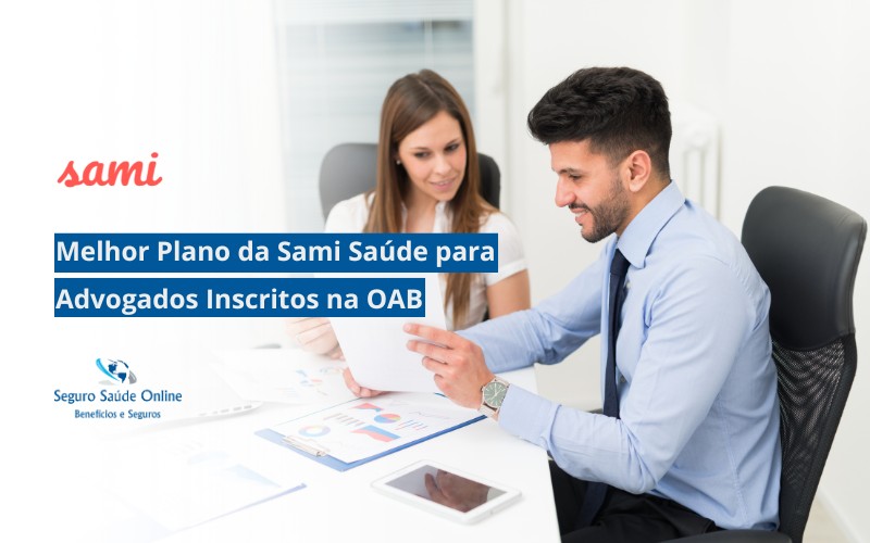 Melhor Plano da Sami Saúde para Advogados Inscritos na OAB