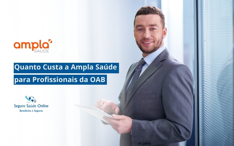 Quanto Custa a Ampla Saúde para Profissionais da OAB