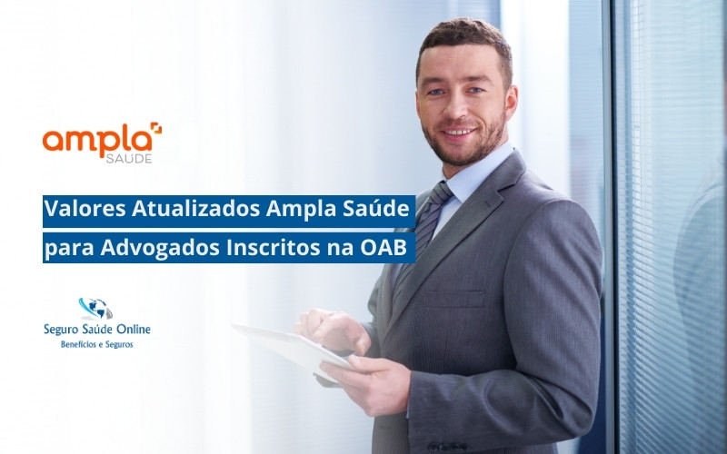 Valores Atualizados Ampla Saúde para Advogados Inscritos na OAB