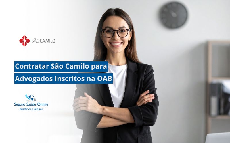 Contratar São Camilo para Advogados Inscritos na OAB